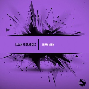 Lujan Fernandez - In My Mind [SHL172]