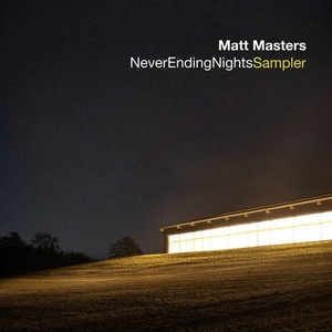 Matt Masters - Never Ending Nights Album Sampler [FRD251]