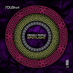 Proudly People - Spotlight [RSH159]