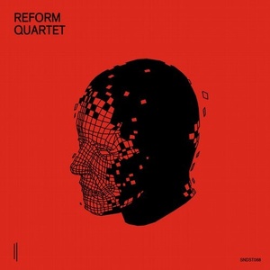 Reform (IT) - Quartet [SNDST068]