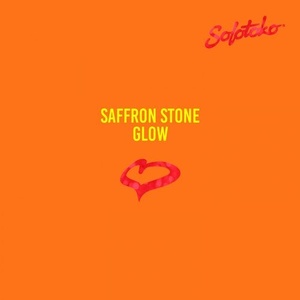 Saffron Stone - GLOW [SOLOTOKO035RR]