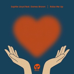Sophie Lloyd - Raise Me Up [CMC261D2]