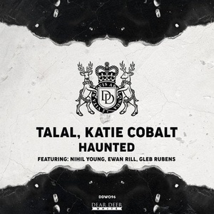 Talal, Katie Cobalt - Haunted [DDW096]