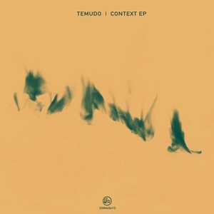 Temudo - Context EP [SOMA561D]