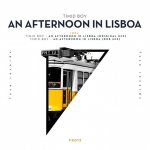 Timid Boy - An Afternoon in Lisboa [194491404765]
