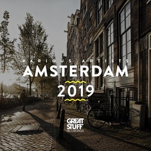 VA - Great Stuff Pres. Amsterdam 2019 [GSRCD080A]