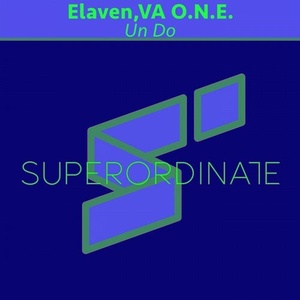 Va O.N.E., Elaven - Un Do [SUPER201]