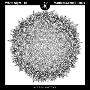 White Night - Be (Matthias Schuell Remix) [RBS176]