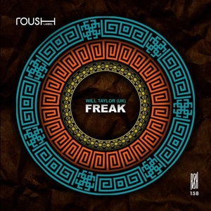Will Taylor (UK) - Freak [RSH158]