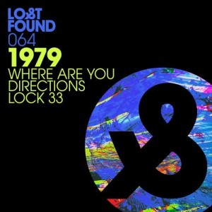 1979 - Where Are You / Directions / Lock 33 [LF064D]