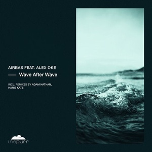 Airbas, Alex Oke - Wave After Wave [PURR229]