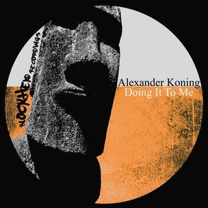 Alexander Koning - Doing It to Me [BHD209]