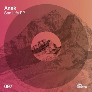 Anek - San Life EP [VIVALTD097]