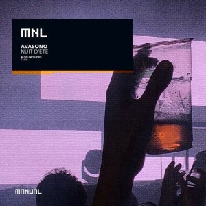 Avasono - Nuit d'ėté EP [MNL176]