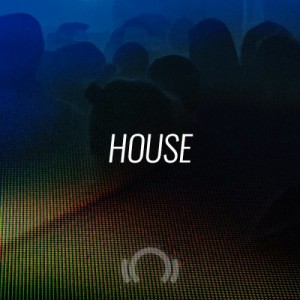 Beatport Closing Essentials: House