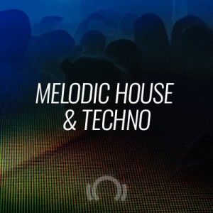 Beatport Closing Essentials: Melodic House & Techno