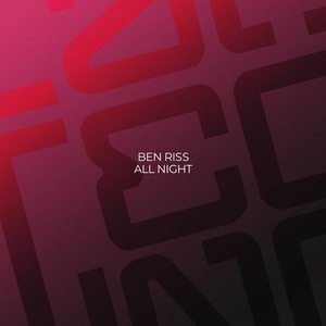 Ben Riss - All Night [IAMT177]
