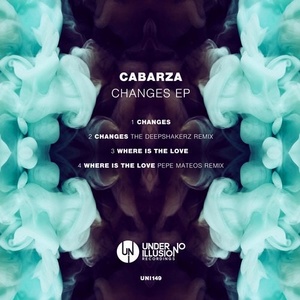 Cabarza - Changes EP [UNI149]