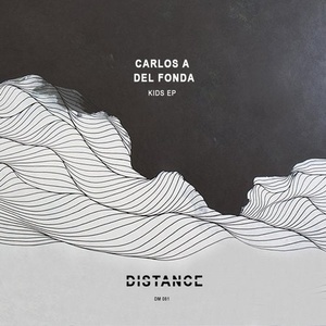 Carlos A, Del Fonda - Kids EP [DM081B]