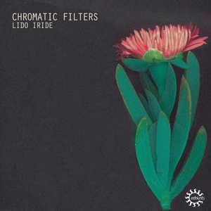 Chromatic Filters - Lido Iride [REB121]