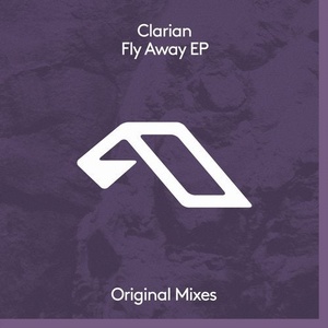 Clarian - Fly Away EP [ANJDEE444BD]