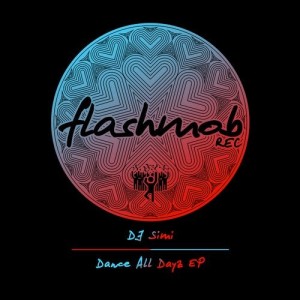 DJ Simi - Dance All Dayz EP [FMR139]