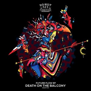 Death on the Balcony - Future Flow EP [DNSOTF014]