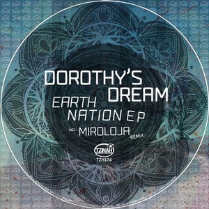 Dorothy's Dream - Earth Nation EP [TZH124]