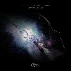 Eleonora, Rafael Cerato - Behind the Fog [TM062]