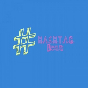H.A.S.H.T.A.G. - Beauty [HT014]