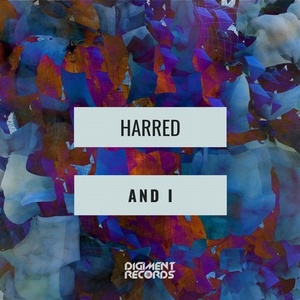Harred - And I [DMR132]