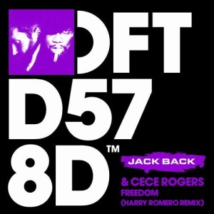 Jack Back & Cece Rogers - Freedom (Harry Romero Remix) [DFTD578D4]