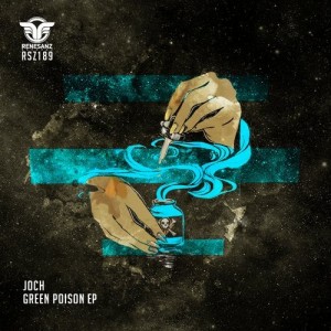 Joch - Green Poison EP [RSZ189]