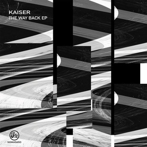 Kaiser - The Way Back EP [SOMA565D]