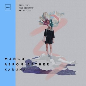 Mango, Aeron Aether - Karuna [NYC135]
