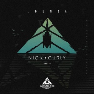 Nick Curly - Dunga [WRG039]