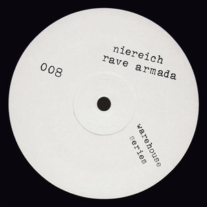Niereich - 008 - Rave Armada [OCTWS008]