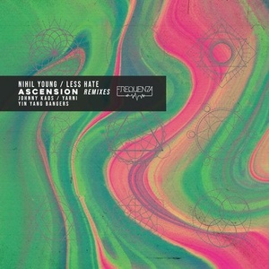 Nihil Young, Less Hate - Ascension (Remixes) [FREQ1943]