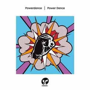 Powerdance - Power Dance [CMC270D2]