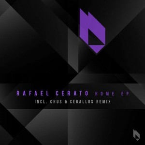 Rafael Cerato - Home EP [BF234]