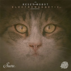 Reset Robot - Electromagnetic EP [SUARA378]