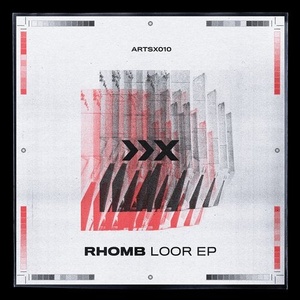 Rhomb - Loor EP [ARTSX010]