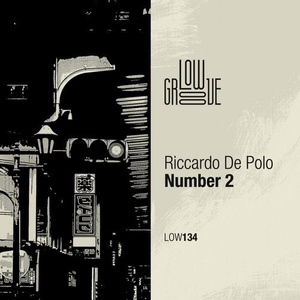 Riccardo De Polo - Number 2 [LOW134]