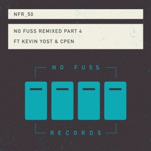 Saison - No Fuss Remixed Part 4 [NFR050]