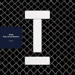 Siege feat. Chuck Roberts - Haus [TOOL83501Z]