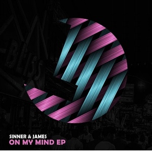Sinner & James - On My Mind EP [194491396992]