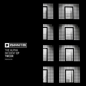 TWCOR - The Alpha Incident EP [PRRUKBLK049]