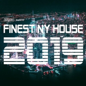 VA - Finest NY House 2019 [KSD410]