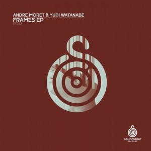Yudi Watanabe, Andre Moret - Frames [ST232]