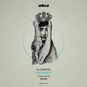 AJ Christou, Daddy Dino - Lock Down EP [MOAN117]